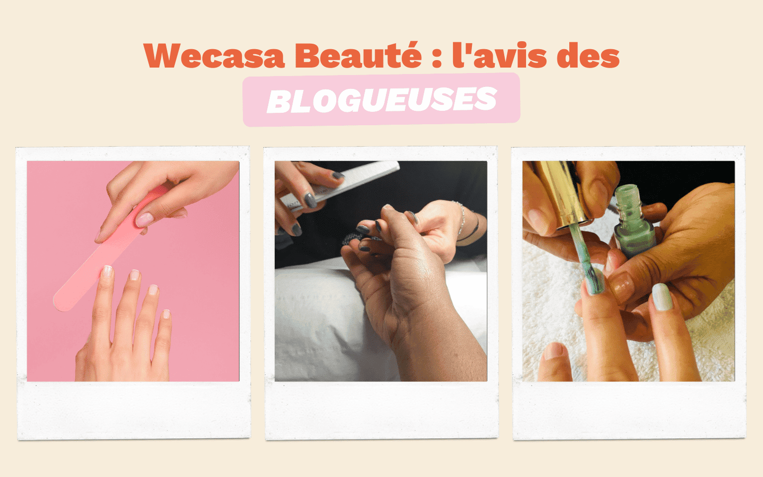 avis wecasa manucure